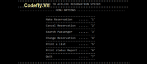 Hệ thống đặt chỗ của hãng hàng không đơn giản trong C++ với mã nguồn